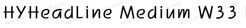HYHeadLine Medium W33 Regular字体转换